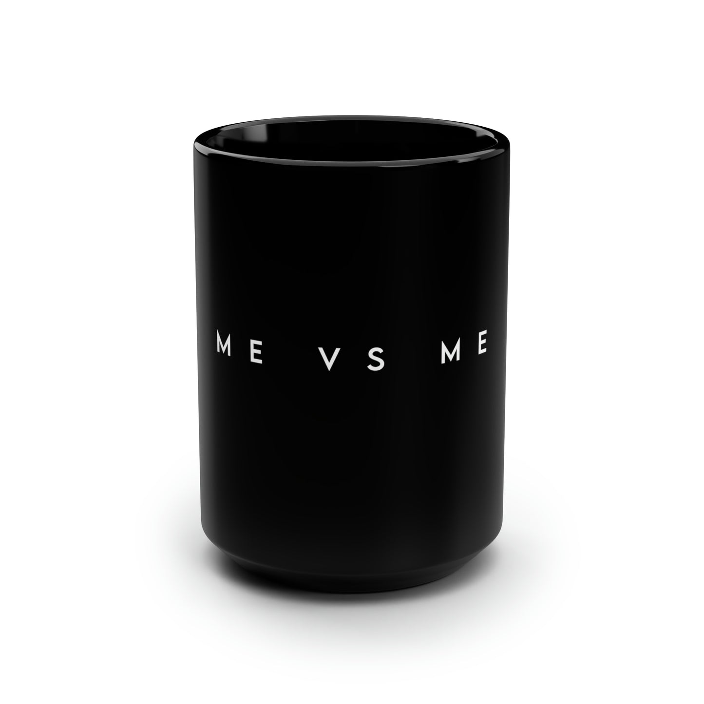 ME VS ME | Coffee Mug | 15oz