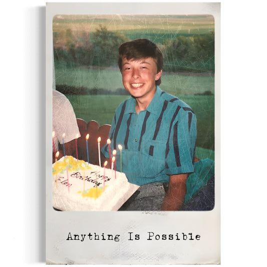 ELON MUSK - ANYTHING IS POSSIBLE - POLAROID