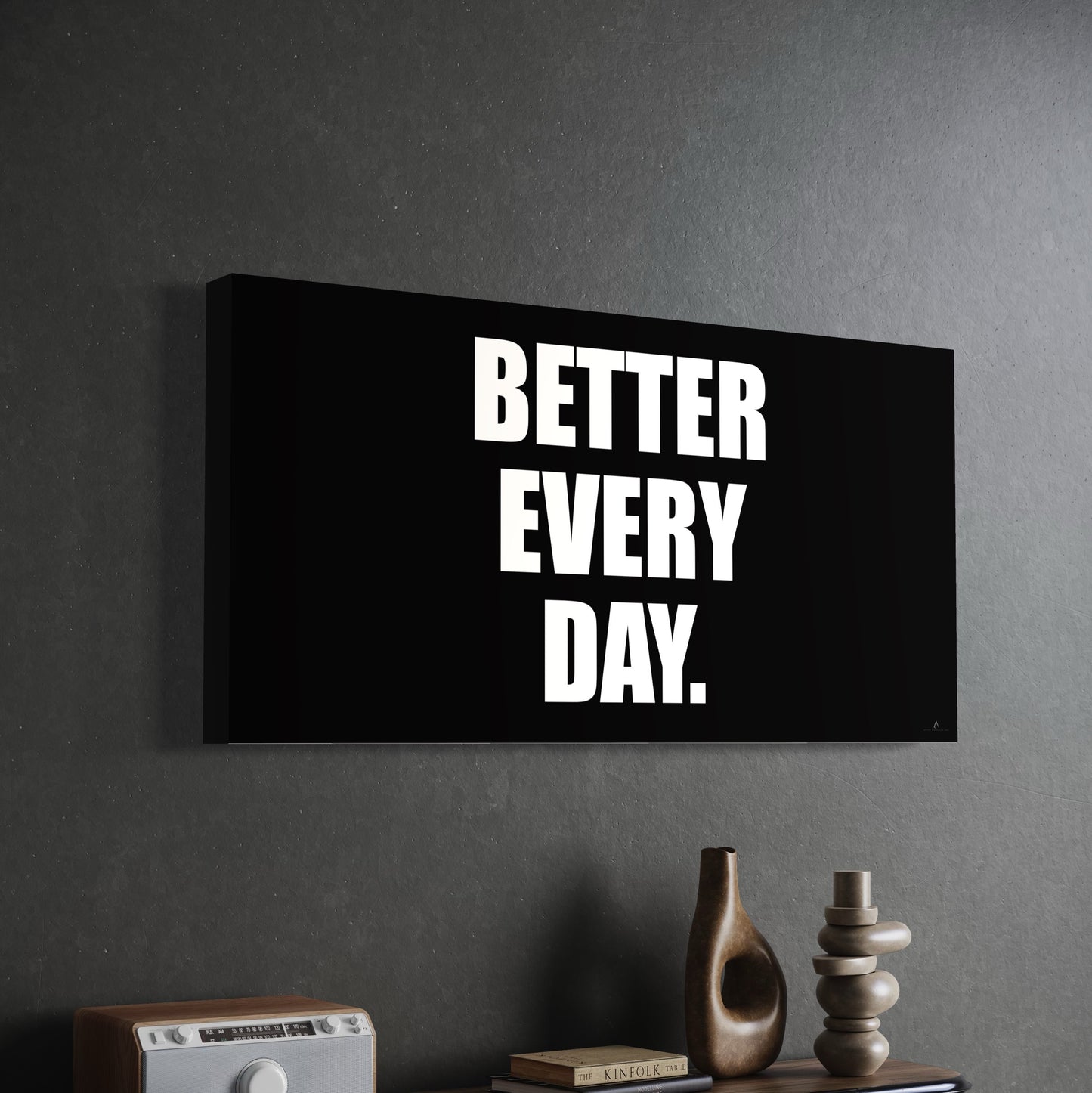 "BETTER EVERY DAY" CANVAS WALL ART