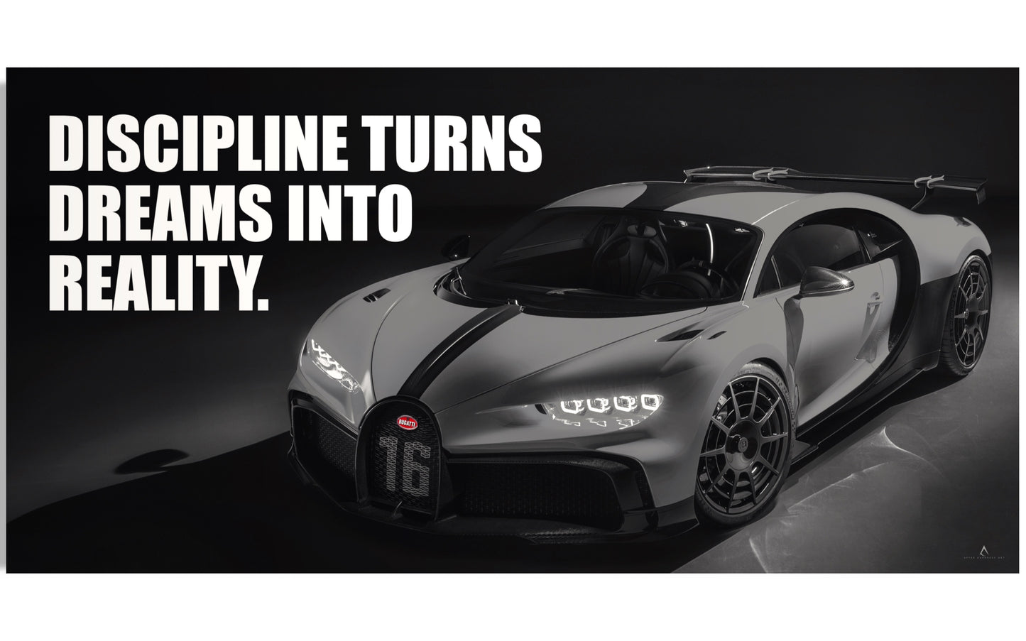 BUGATTI CHIRON CANVAS “DISCIPLINE TURNS DREAMS INTO REALITY”