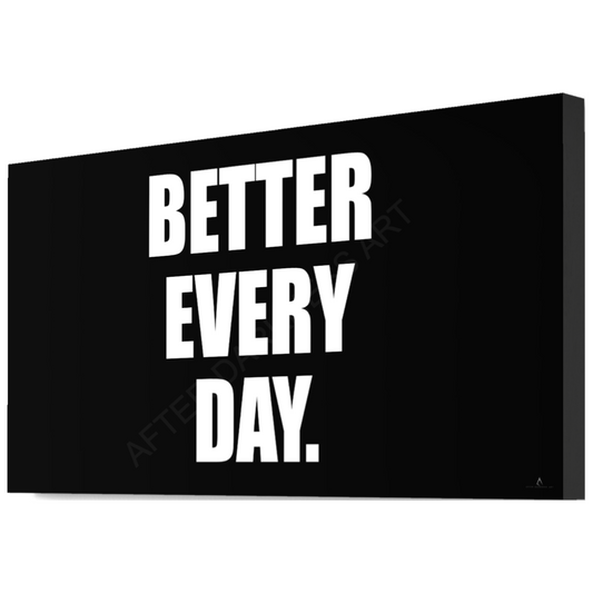"BETTER EVERY DAY" CANVAS WALL ART